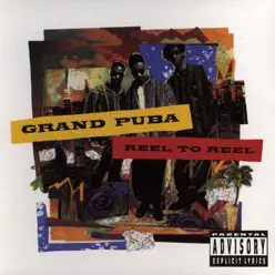 Reel to Reel - Grand Puba Reel to Reel - Grand Puba