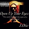 Open Up Your Eyez