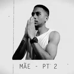 Mãe, Pt. 2 - Single - Gustavo GN Mãe, Pt. 2 - Single - Gustavo GN