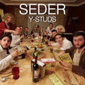 Y-Studs a Cappella - Seder