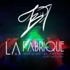 La Fabrique (feat. Battery!) - Single album lyrics, reviews, download
