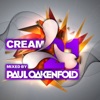 Cream 21 Mixed by Paul Oakenfold