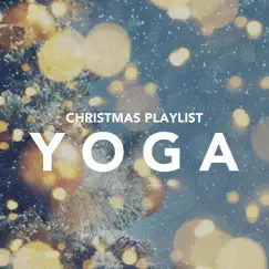 Christmas Playlist Yoga by Various Artists album reviews, ratings, credits