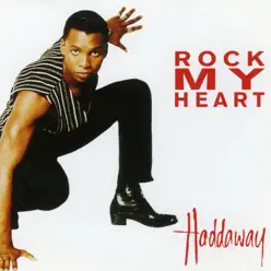 Rock My Heart - EP - Haddaway