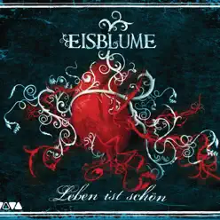 Leben ist schön - Single - Eisblume