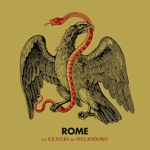 Album artwork of Rome – Le Ceneri Di Heliodoro