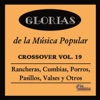 Glorias de la Música Popular Crossover, Vol. 19