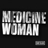 Ruby Black - Medicine Woman