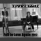 Fall in Love Again (feat. Suzi Chunk) - Tigertailz lyrics