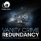 Redundancy - Vanity Crime lyrics