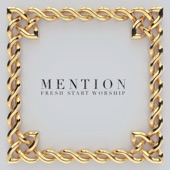 Mention - Single