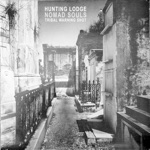 Hunting Lodge - Tribal Warning Shot (feat. Trish Damon)
