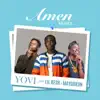Amen (feat. Lil Kesh & Mayorkun) [Remix] - Single album lyrics, reviews, download