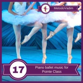 Piano Ballet Music for Pointe Class artwork