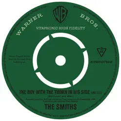 The Boy With the Thorn In His Side (Live) - Single - The Smiths