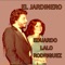 El Jardinero - Eduardo Lalo Rodriguez lyrics