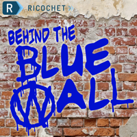 Behind the Blue Wall podcast