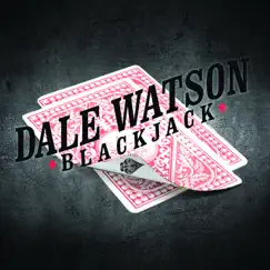 Blackjack by Dale Watson album reviews, ratings, credits