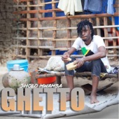 Sholo Mwamba - Ghetto