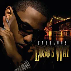 Loso's Way (Bonus Track Version) - Fabolous