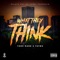 What They Think (feat. Yung Mane) - Tayou lyrics