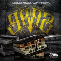 Los Inicios - Guerrilleroz