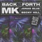 Back & Forth - MK, Jonas Blue & Becky Hill lyrics