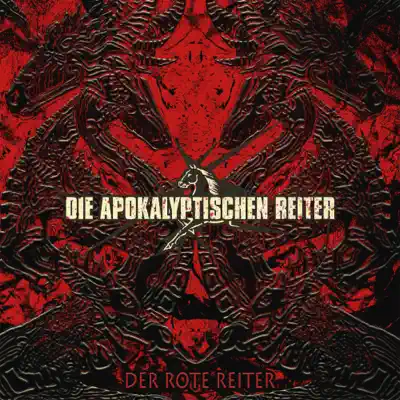 Der Rote Reiter (Volcano Remix) - Single - Die Apokalyptischen Reiter