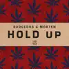 Stream & download Hold Up - Single