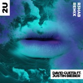 2U (feat. Justin Bieber) [R3hab Remix] artwork