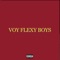Voy Flexy Boys - Pimp Flaco lyrics