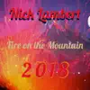Fire on the Mountain 2018 album lyrics, reviews, download
