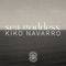 Sea Goddess (Beats) - Kiko Navarro lyrics