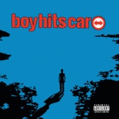 Boy Hits Car - Lovecore (Welcome To)