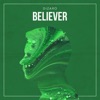 Believer - Single