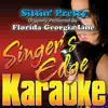 Sittin' Pretty (Originally Performed By Florida Georgia Line) [Karaoke Version] - Single album lyrics, reviews, download