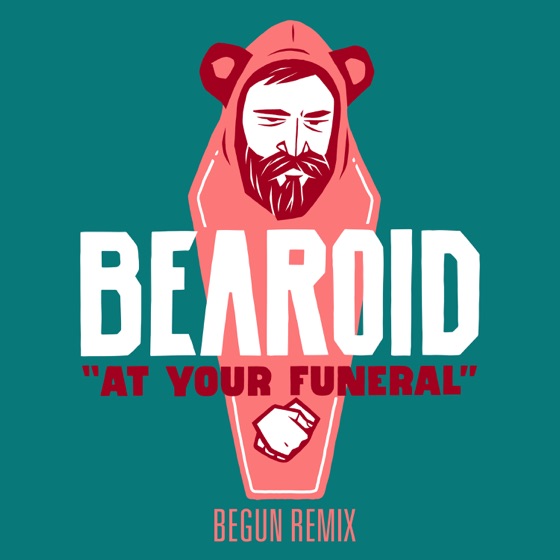 Cover artwork for At Your Funeral (beGun Remix) [with beGun]