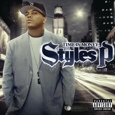 Time Is Money - Styles P