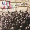 Alive Alone album lyrics, reviews, download