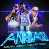 Ansias (feat. Carlitos Rossy) - Single album lyrics, reviews, download
