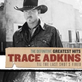 Trace Adkins - I Left Something Turned On At Home