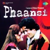 Phaansi (Original Motion Picture Soundtrack) - EP