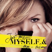 Just Me Myself & moi-même artwork