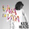 Viva La Vida - Katie Herzig lyrics