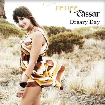 Dreary Day - Single - Renee Cassar