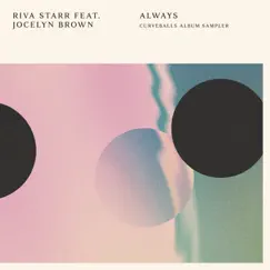 Always - EP by Riva Starr album reviews, ratings, credits