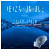 Ibiza-Unique Presents Fairy Tails, Vol. 5 artwork