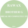 Break Me Completely - EP