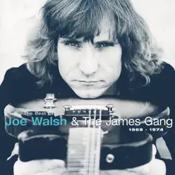 The Best of Joe Walsh & The James Gang (1969-1974) - Joe Walsh