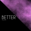 Khalid Martin - Better